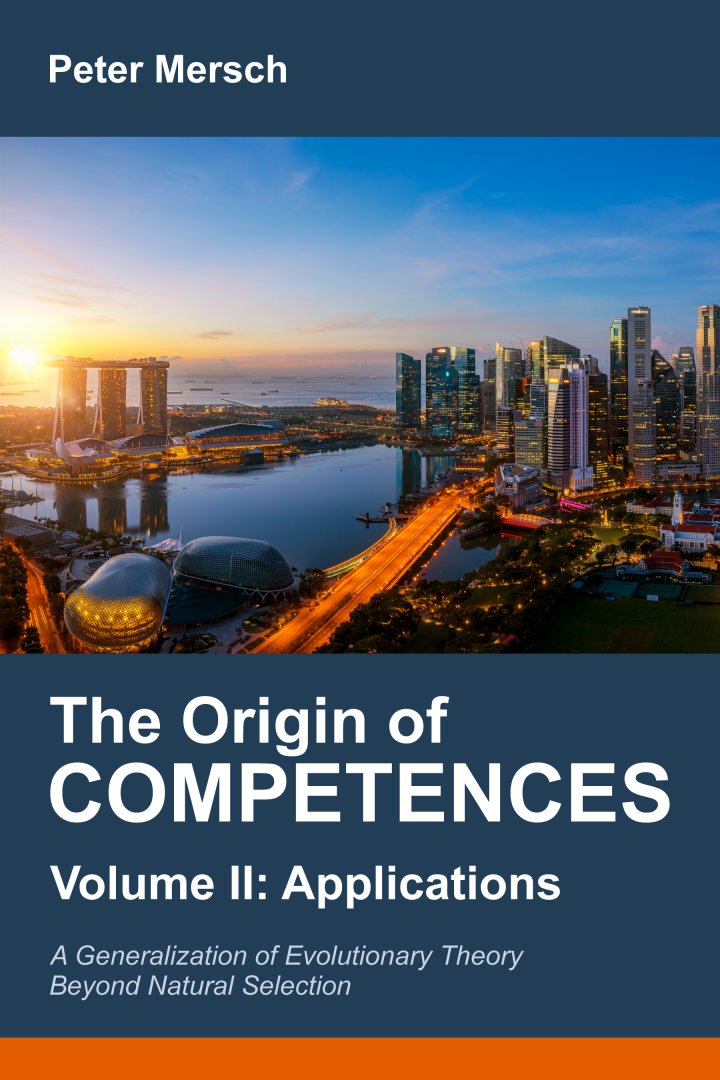 The Origin of Competences II: Applications. A Generalization of Evolutionary Theory Beyond Natural Selection