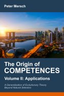 The Origin of Competences II: Applications. A Generalization of Evolutionary Theory Beyond Natural Selection